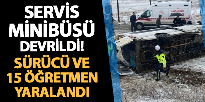 Servis minibüsü devrildi! Sürücü ve 15 öğretmen yaralandı | Trabzon Haber