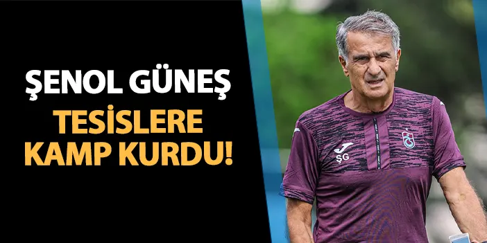 Trabzonspor’da Güneş tesislerde kamp kurdu! | Trabzon Haber